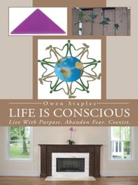 Life Is Conscious