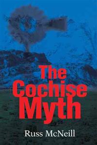 Bokomslag for "The Cochise Myth"