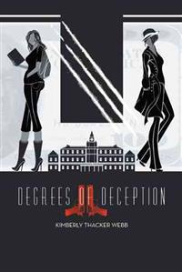 Degrees of Deception