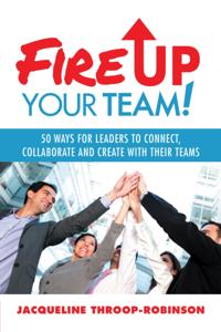 Fire up Your Team