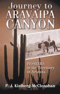 Bokomslag for "Journey to Aravaipa Canyon"