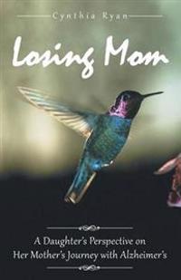 Bokomslag for "Losing Mom"