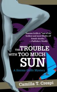 Trouble with Too Much Sun