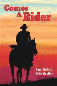Comes a Rider