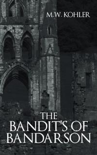 Bandit's of Bandarson