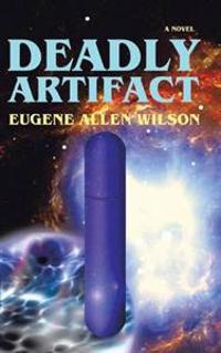 Bokomslag för "Deadly Artifact"