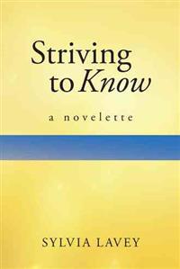 Striving to Know