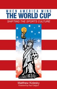 When America Wins the World Cup