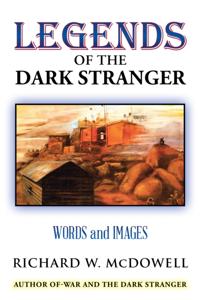Legends of the Dark Stranger