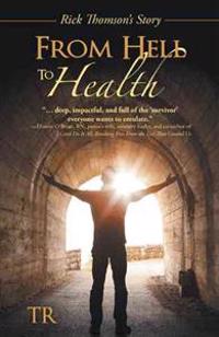 From Hell to Health