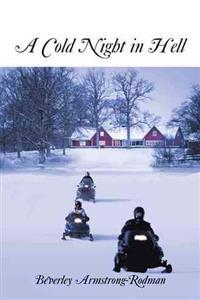 A Cold Night in Hell