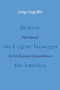 Deliver the Urgent Messages for America
