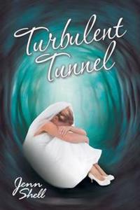 Turbulent Tunnel