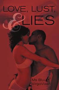 Love, Lust, & Lies