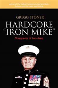 Hardcore "Iron Mike"