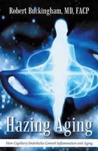 Hazing Aging