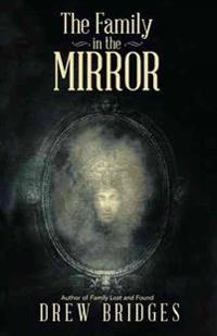 The Family in the Mirror