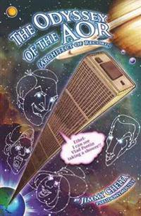The Odyssey of the AOR