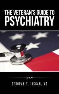 Veteran'S Guide to Psychiatry