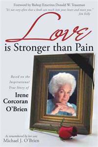 Love is Stronger than Pain