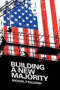 Building a New Majority