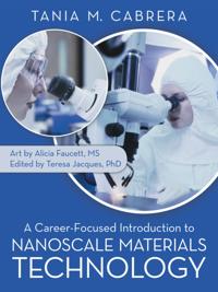 Career-Focused Introduction to Nanoscale Materials Technology