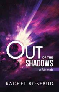 Out of the Shadows
