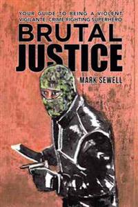 Bokomslag for "Brutal Justice"