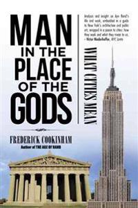 Man in the Place of the Gods