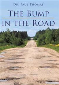 Bokomslag for "The Bump in the Road"