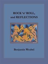ROCK 'n' ROLL, and REFLECTIONS
