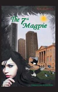 Bokomslag for "The 7th Magpie"