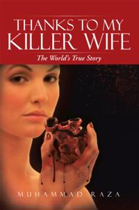 Thanks to My Killer Wife