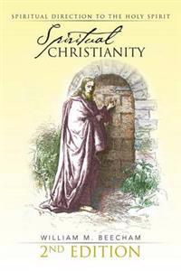 Bokomslag for "Spiritual Christianity 2nd Edition"