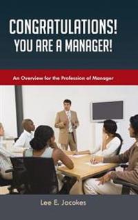 Bokomslag for "Congratulations! You Are a Manager"