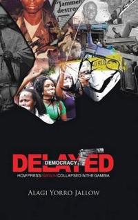 Bokomslag for "Delayed Democracy"