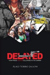 Delayed Democracy