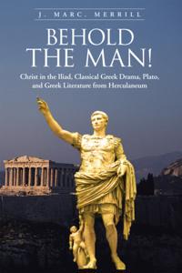 Behold the Man!