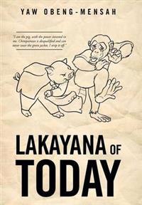 Lakayana of Today
