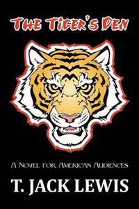 The Tiger's Den