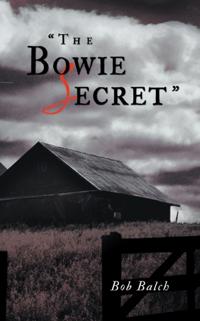 &quote;The Bowie Secret&quote;