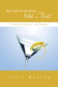 Real Life on the Rocks ... with a Twist!