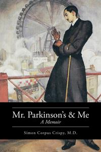 Mr. Parkinson'S and Me