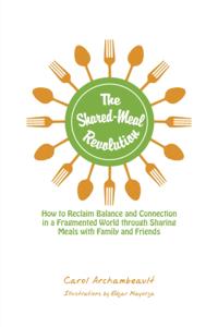 Shared-Meal Revolution