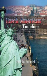 Bokomslag for "Czech American Timeline"