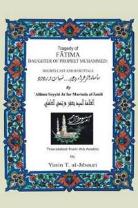 Bokomslag för "Tragedy of Fatima Daughter of Prophet Muhammed"