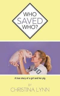 Who Saved Who?