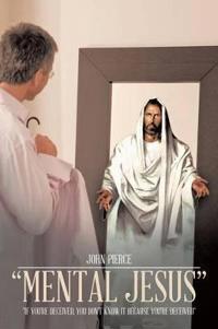 "Mental Jesus"
