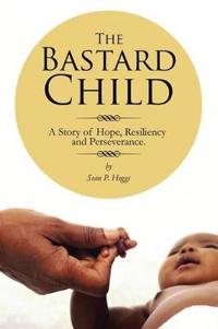 Bokomslag för "The Bastard Child"