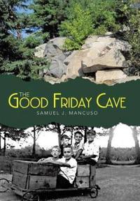 Kirjan kansi "The Good Friday Cave"